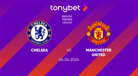 unibet tips today|Chelsea vs Manchester United Predictions, Odds & Betting Tips.